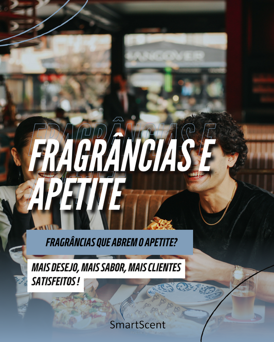 Como as Fragrâncias Estimulam o Apetite